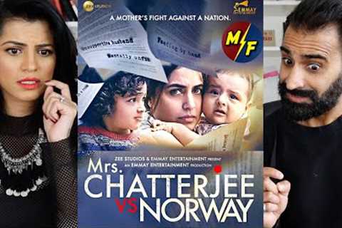 MRS. CHATTERJEE Vs NORWAY | Trailer REACTION!! I Rani Mukerji