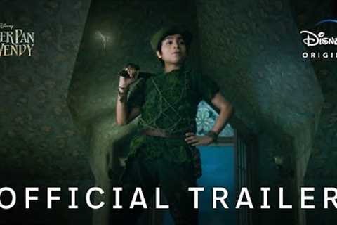 Peter Pan &amp; Wendy | Official Trailer | Disney+