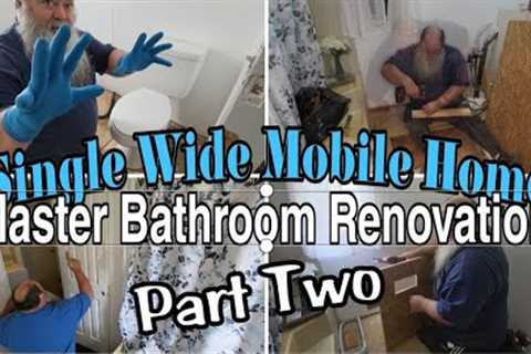Master Bathroom Renovation Part 2 / 1996 Single Wide Mobile Home / Mobile Home Living