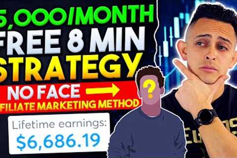 No FACE Affiliate Marketing Method to Make $5,000/month