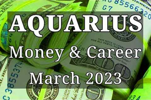 AQUARIUS 💵 FINANCIAL GAIN! SHOWING EVERYBODY WHAT YOU’RE MADE OF - Money &amp; Career (March 2023)