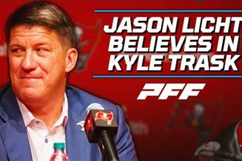 Jason Licht talks Kyle Trask, Tom Brady and more! | PFF