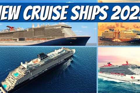 Best New Cruise Ships of 2023 | The Best Cruises You Can Take This Year!