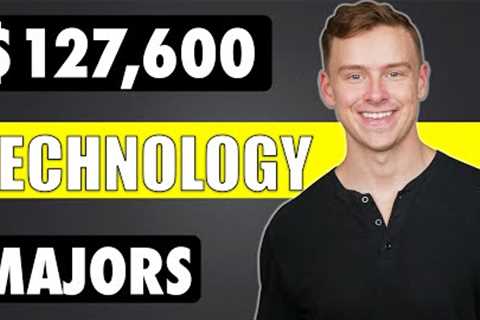 The HIGHEST Paying TECHNOLOGY Degrees!