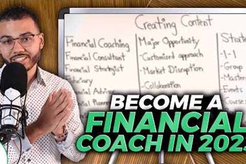 How To Become a Financial Coach In 2023