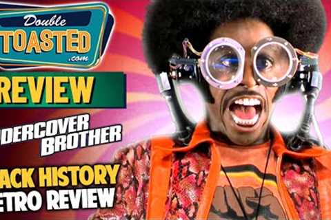UNDERCOVER BROTHER RETRO MOVIE REVIEW | Double Toasted