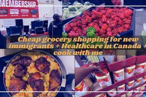 Cheap Costco grocery shopping in Canada | Is FREE HEALTHCARE WORTH IT? | Cook and Chitchat with me