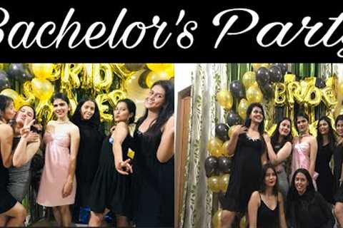 BACHELORETTE PARTY VLOG / *epic fun* / Gifts / *dance* / Bride to be