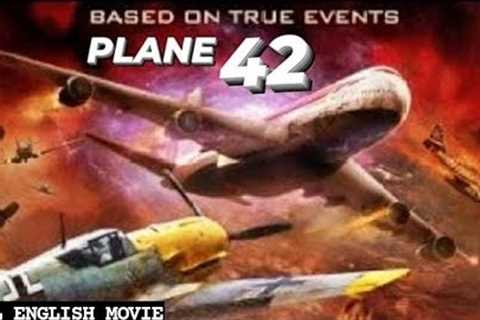 PLANE 42 - English Movie | Hollywood Blockbuster Action English Full Movie | English Action Movies