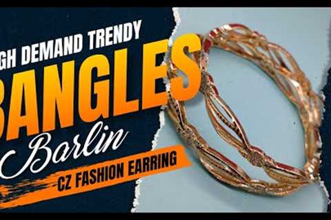 BARLIN BANGLE| IMPORTED FASHION JEWELLERY|IMITATION JEWEL | #barlin #fashion #jewelry #style #jewel
