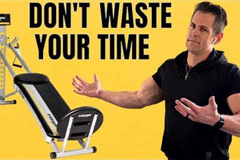 Don't Waste Your Time on a TOTAL GYM
