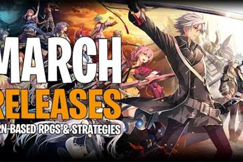 Top March 2023 Best Upcoming Turn Based RPGs &amp; Strategy Games Releases