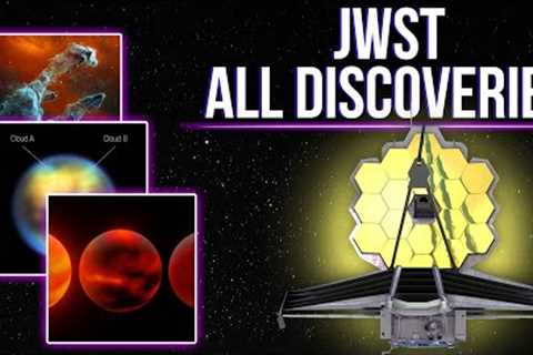 James Webb`s Amazing Discoveries And Images So Far