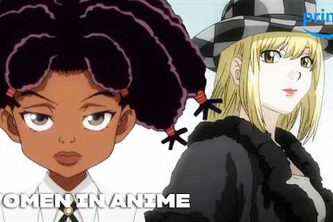 Women in Anime Part 2 | Anime Club | Prime Video