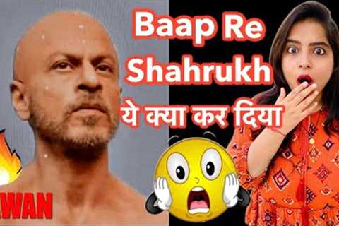 Total 6 Roles Honge - Jawan Shahrukh Khan Movie | Deeksha Sharma