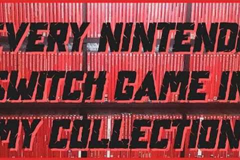 All Nintendo Switch Games In My Collection Part 1