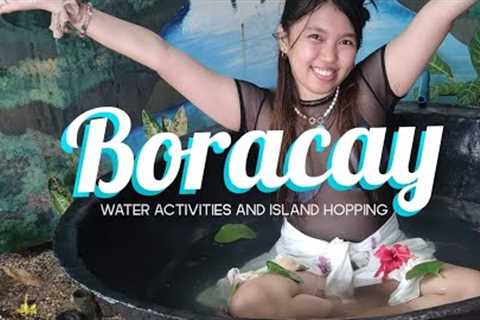 BORACAY (Philippines) /water activities and island hopping (kimpoy) /RaquelLeynes