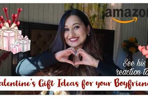 Top Five Gifting Ideas for your Boyfriend on Valentine's 2022 from Amazon| Boyfriend's Reaction !!
