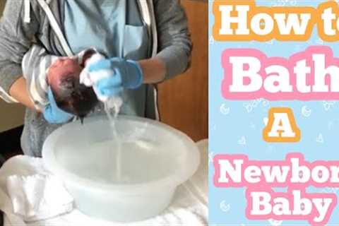How to Bath a Newborn Baby || Newborn's First Bath || New Mom Teaching Lesson