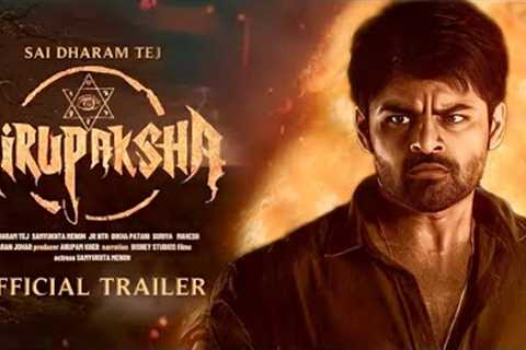 VIRUPAKSHA | Official Trailer | Sai Dharam Tej | Samyukta Menon | Karthik Varma