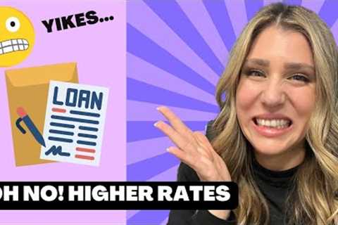 New 2023 Mortgage Changes announced!!!  Higher Mortgage rates and costs for Homebuyers
