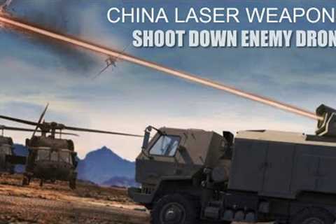 China To Fires ‘Laser Weapons, Gears Up To Shoot Down enemy Drones