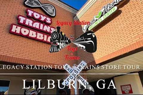 Georgia’s Premier Train Store - Legacy Station Toys &amp; Train Store Tour!