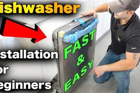 How To Install A Dishwasher - FAST AND EASY - Step By Step Guide