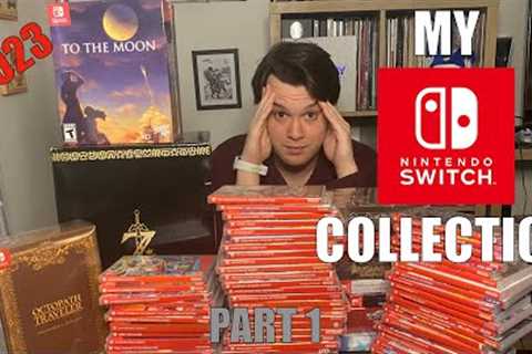 My Nintendo Switch Collection | My BIGGEST Collection Regret! 2023 Part 1