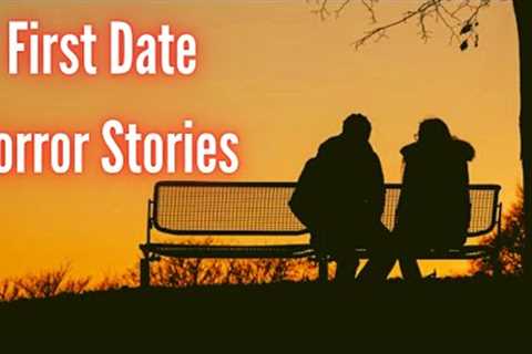 6 CREEPY First Date Horror Stories (Vol. 4)