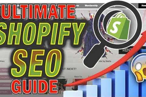 Shopify SEO Optimization Tutorial For Beginners 2022 (FREE TRAFFIC)
