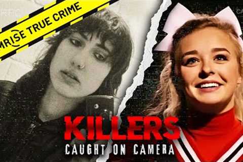 The Shocking Murders of Julia Rawson &amp; Emma Walker | Killers Caught On Camera