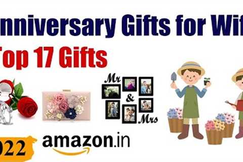 Best 17 Anniversary Gift for Wife in India (2022) || Best Anniversary Gifts for Wife