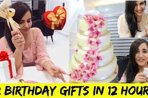 12 GIFTS in 12 HOURS for her BIRTHDAY (I AM BROKE NOW)