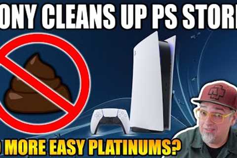 Sony To Clean The SH!T From The PlayStation Store? No More Shovelware &amp; Easy Platinums!