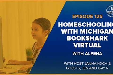 Homeschooling Confidently with Michigan BookShark Virtual