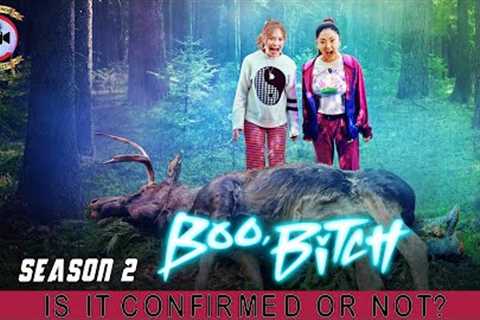 Boo Bitch Season 2: Is It Confirmed Or Not? - Premiere Next