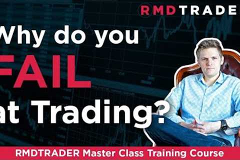Why are we setup to fail at trading?  | Learn to trade | Master Class Forex training course