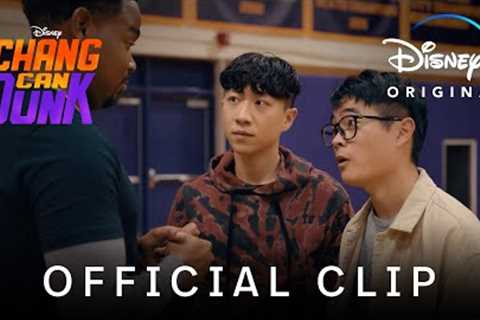 Can’t Do That For Free | Chang Can Dunk | Disney+