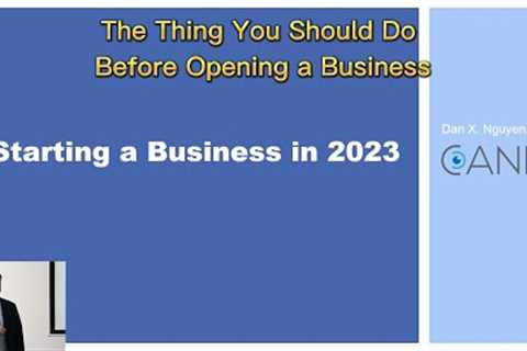 The Thing You Should Do Before Opening a Business (Not Legal-Related)