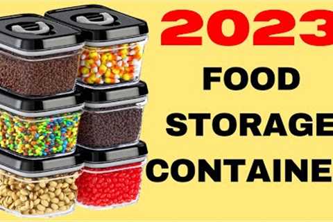 Best Food Storage Containers Of 2023 | Top 10 Must-Have Airtight Food Storage Containers