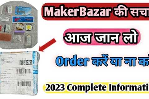 makerbazar real or fake|| makerbazar.in review|| products qualities and reviews videos