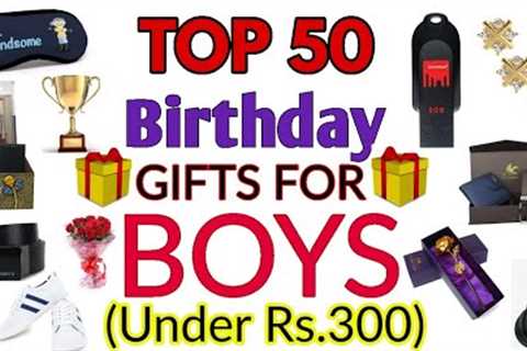Top 50 Birthday Gift For Boys Under Rs 300 | Perfect birthday gifts for #boyfriend #husband #brother