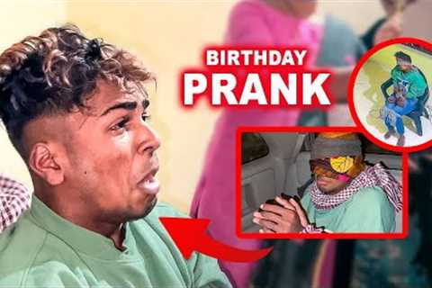 World Best Birthday Prank 🥵 Kidnapping Gone Wrong 😱 Birthday Surprise