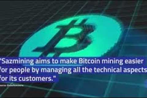 Investing in Sazmining-Clean Bitcoin Mining, Using StartEngine!
