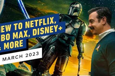 New to Netflix, HBO Max, Disney+, &amp; More - March 2023