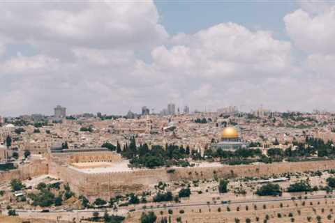 Unique Landmarks and Places to Visit when Traveling to Israel