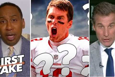 FIRST TAKE | Don't be shocked if Tom Brady return as 49ers QB starting Stephen A. on Mad Dog's mad