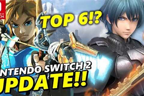 Nintendo Switch 2 Update &amp; 6 BEST Switch Games !