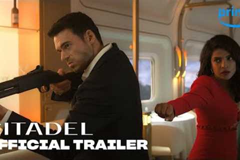 Citadel - Official Trailer | Prime Video